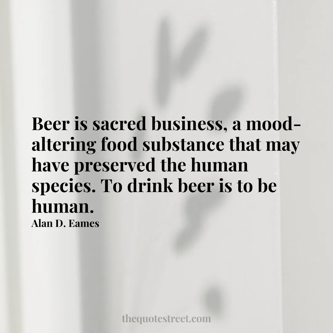 Beer is sacred business