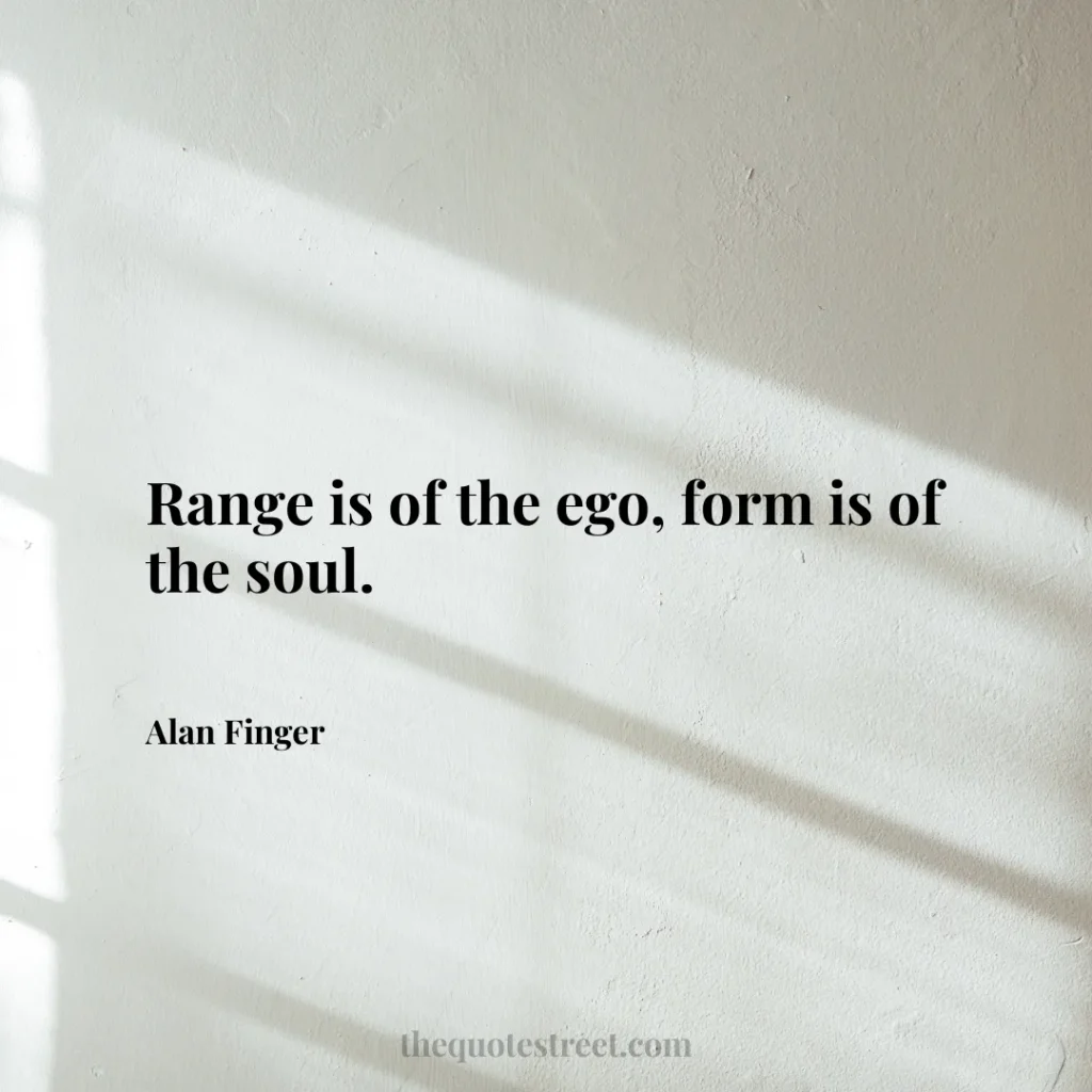 Range is of the ego