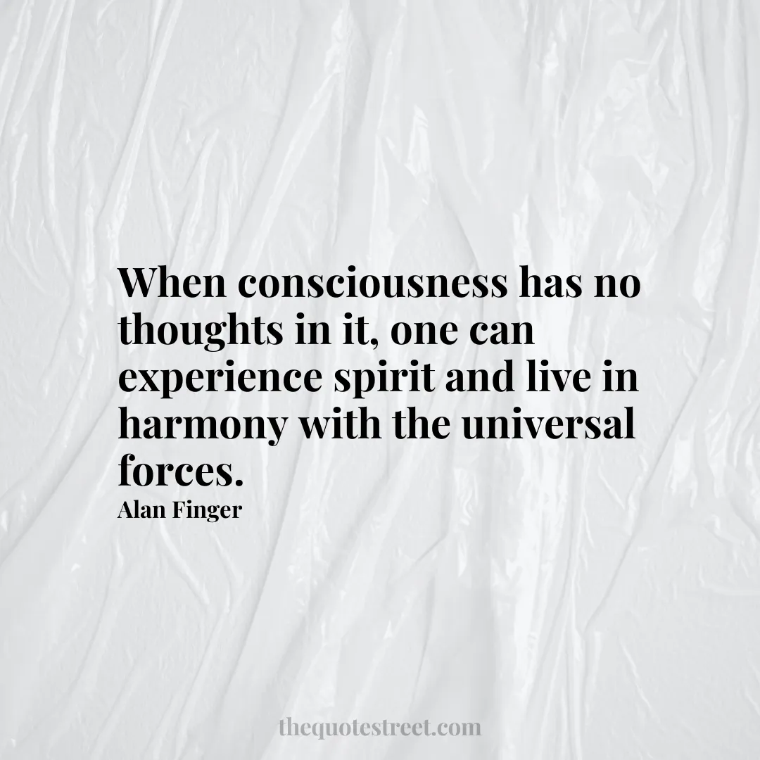 When consciousness has no thoughts in it