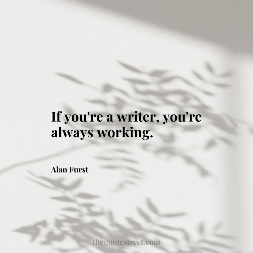 If you're a writer