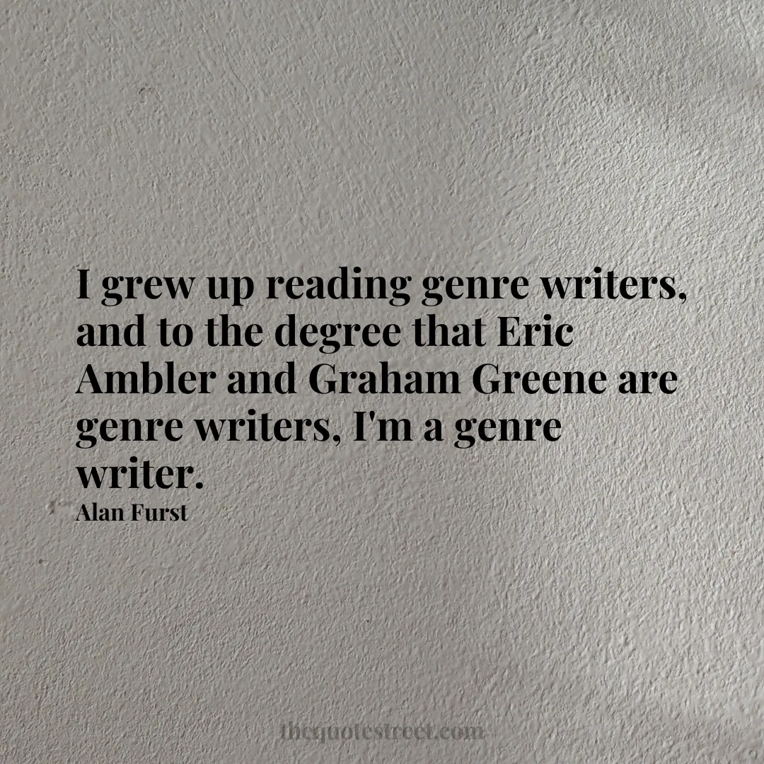 I grew up reading genre writers