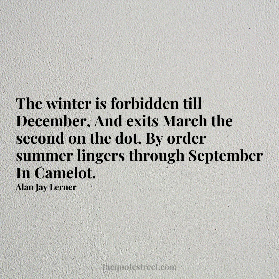 The winter is forbidden till December