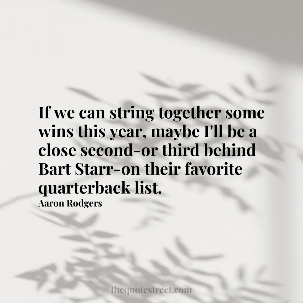 If we can string together some wins this year