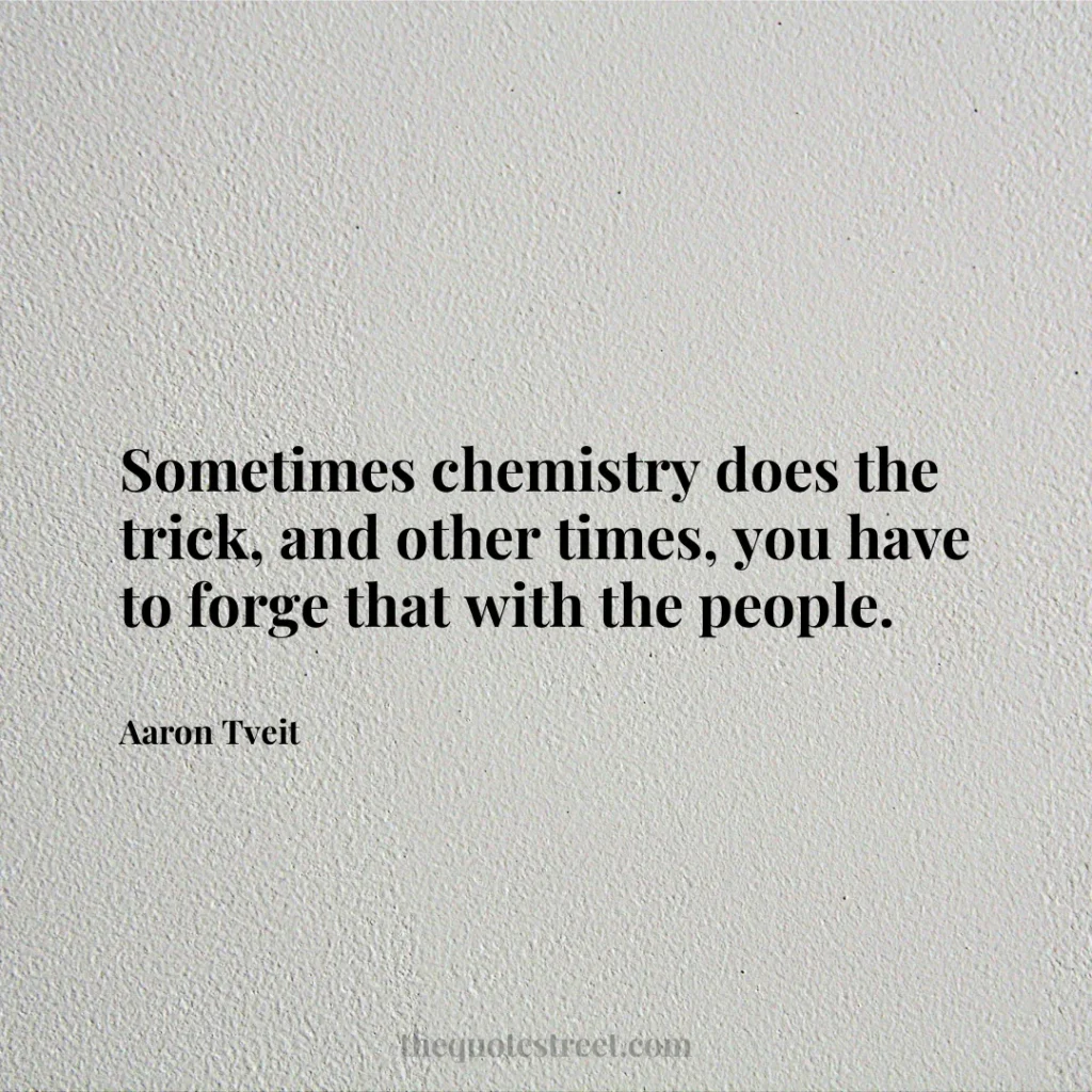 Sometimes chemistry does the trick