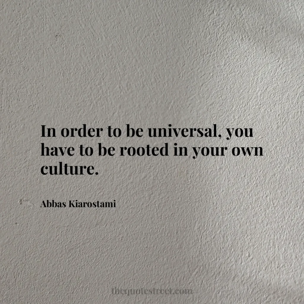 In order to be universal