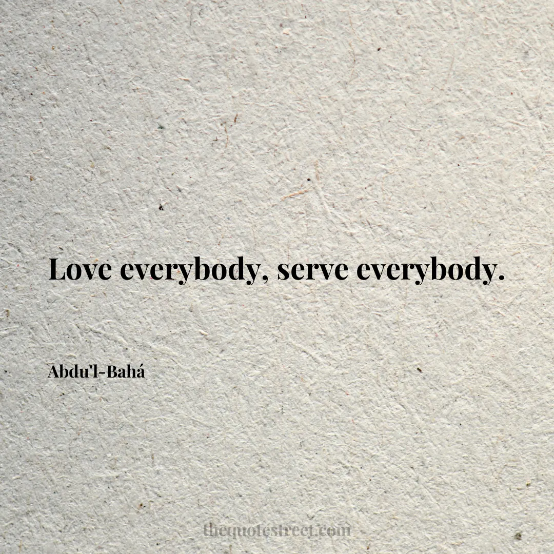 Love everybody