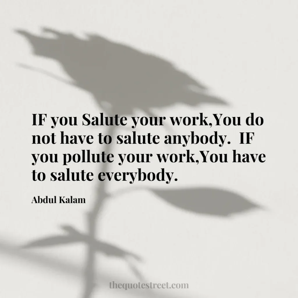 IF you Salute your work