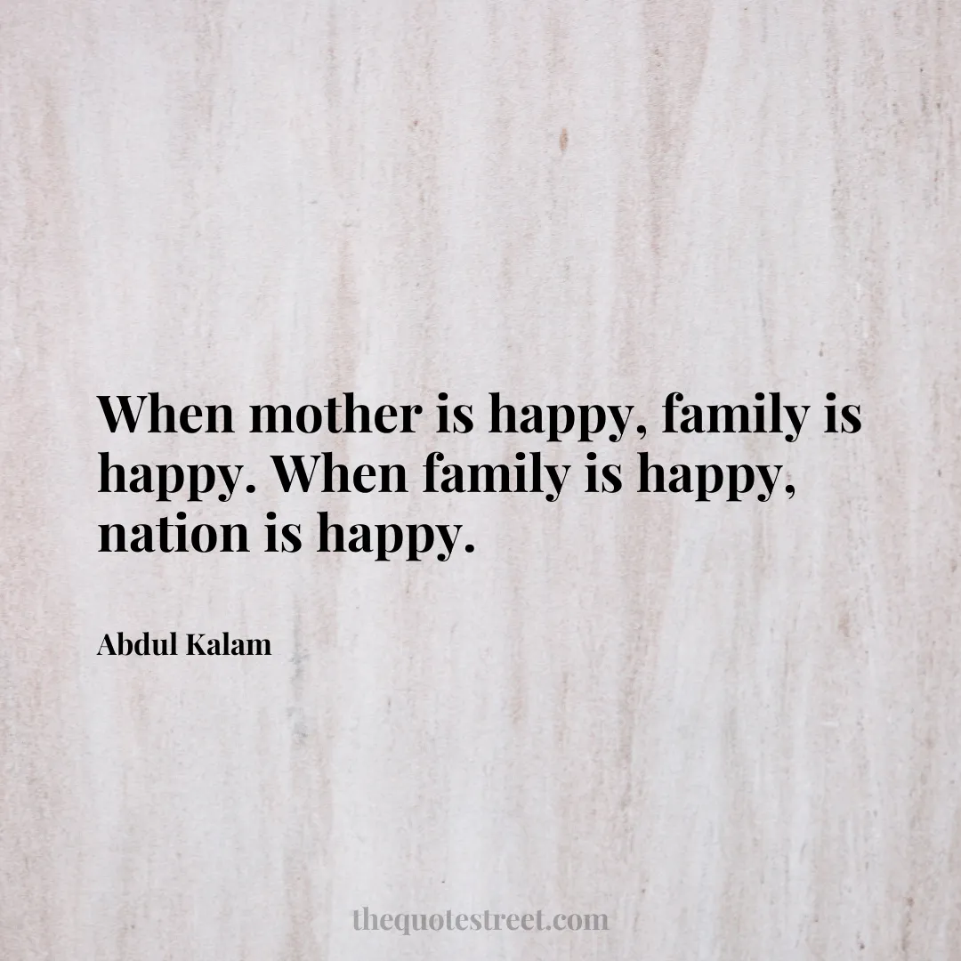 When mother is happy