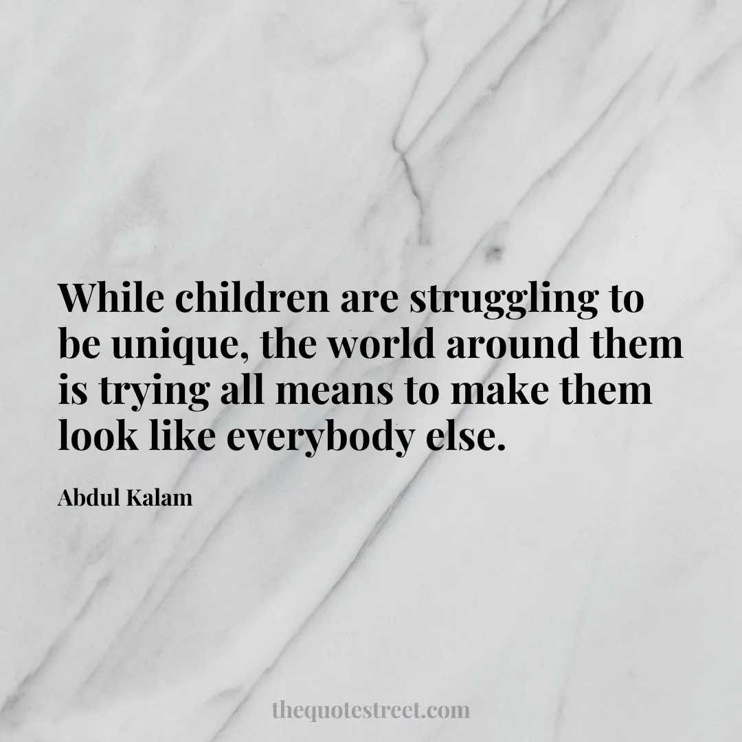 While children are struggling to be unique
