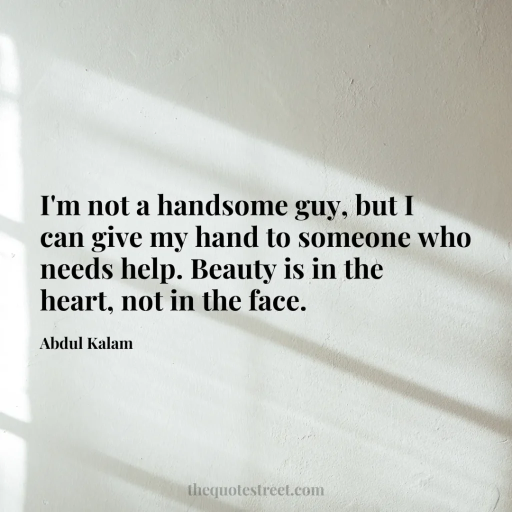 I'm not a handsome guy
