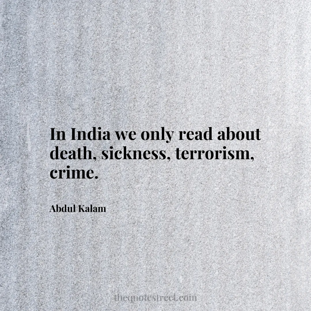 In India we only read about death