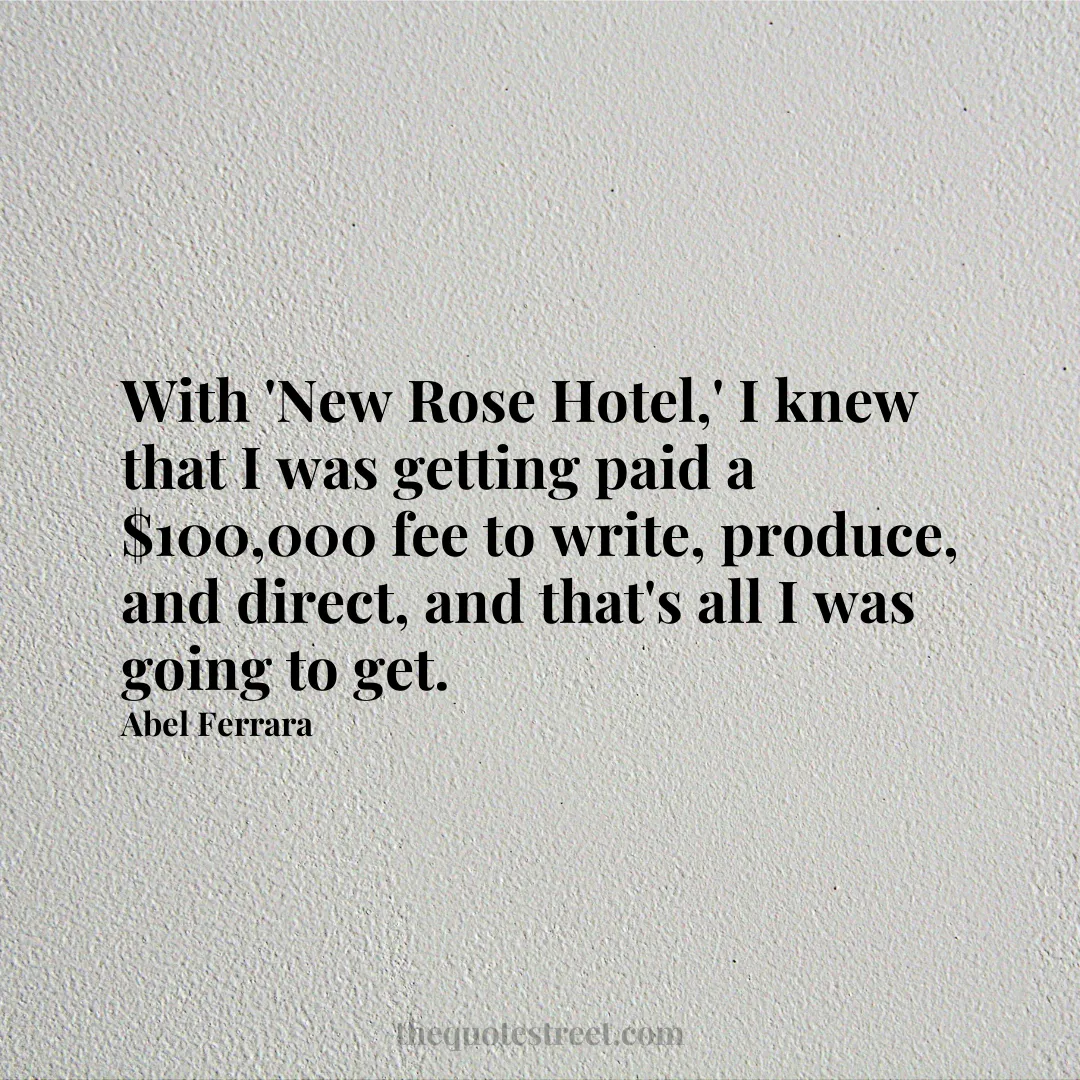 With 'New Rose Hotel