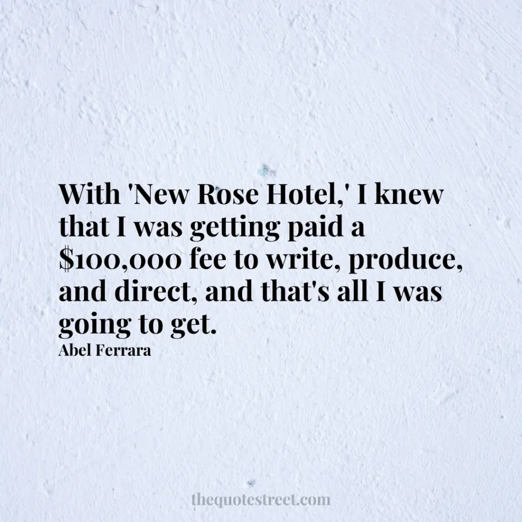 With 'New Rose Hotel