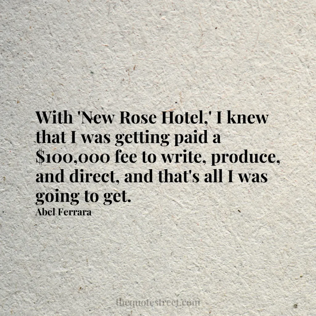 With 'New Rose Hotel