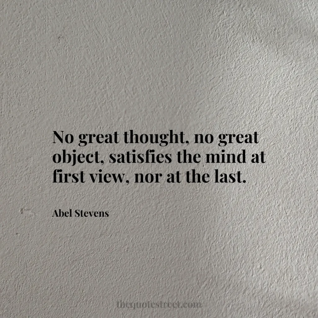 No great thought