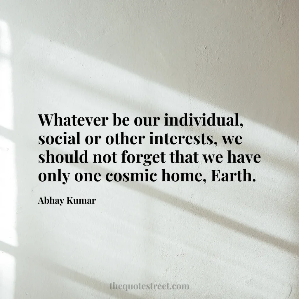 Whatever be our individual