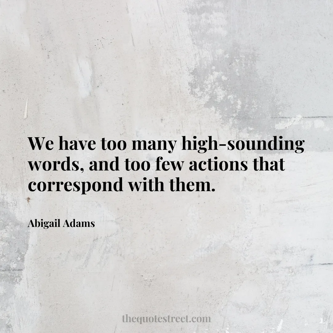 We have too many high-sounding words