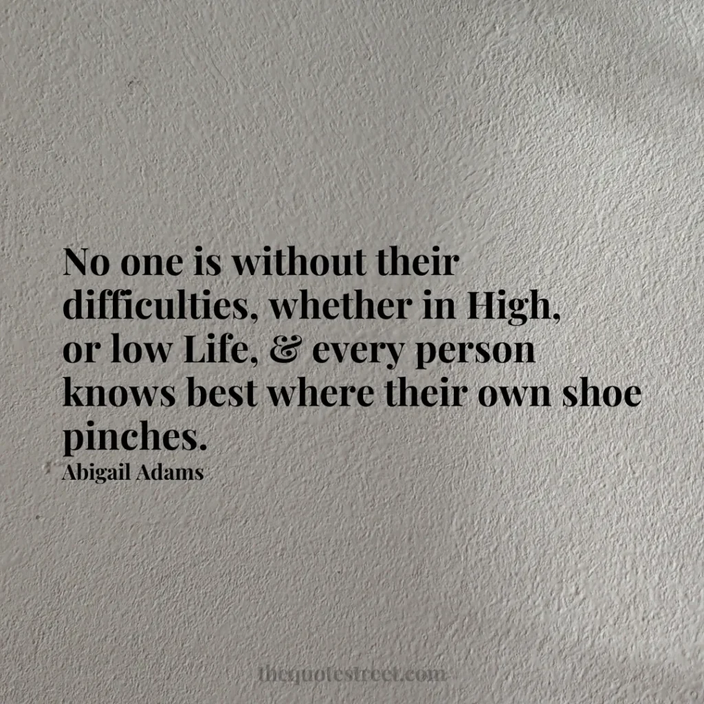 No one is without their difficulties