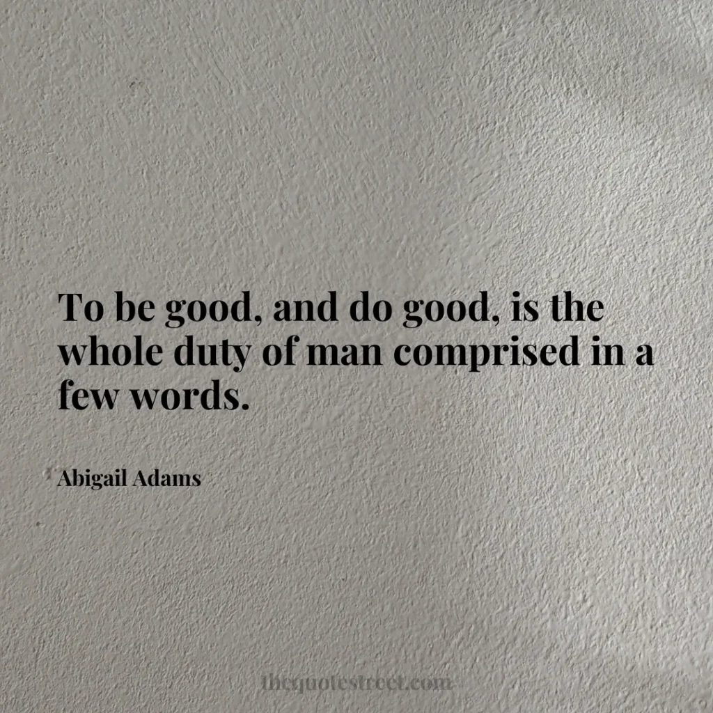 To be good