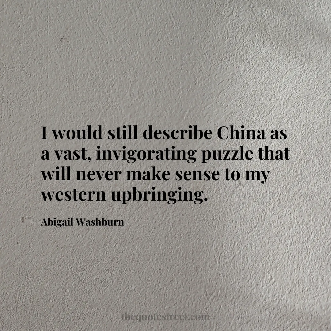 I would still describe China as a vast