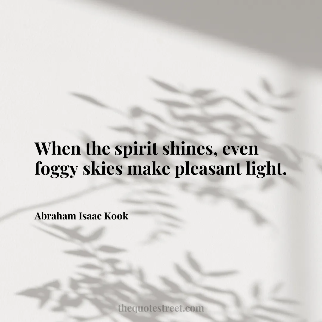 When the spirit shines