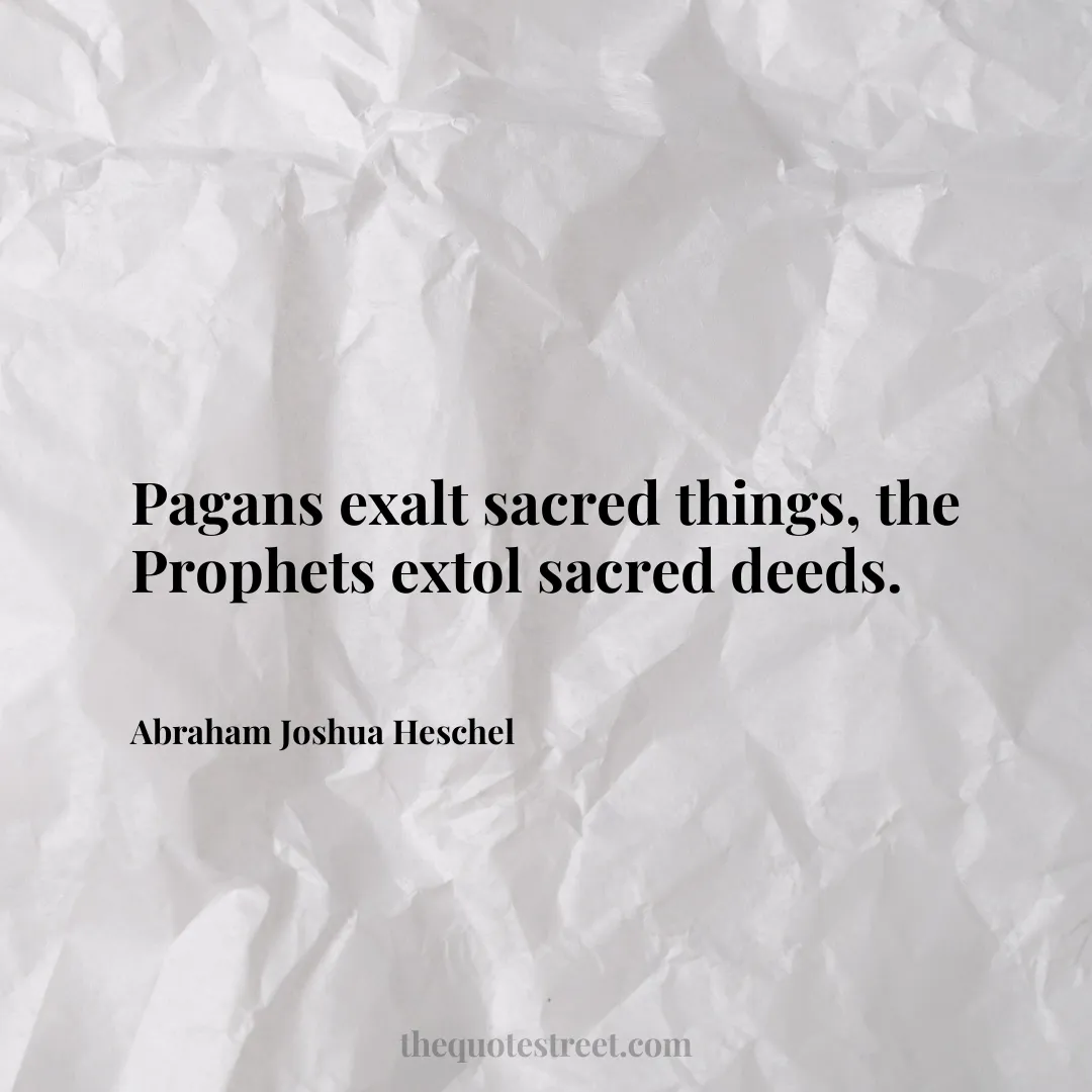 Pagans exalt sacred things