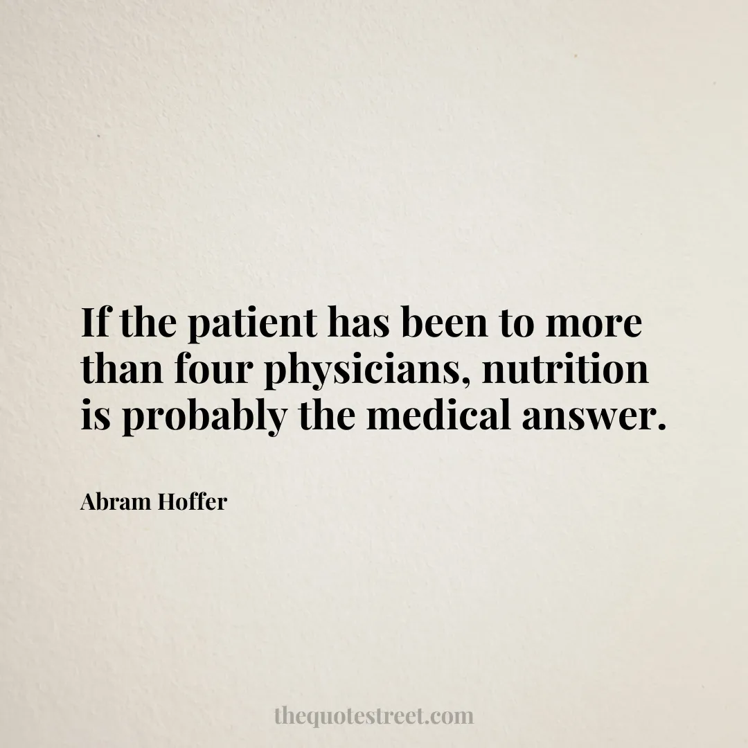 If the patient has been to more than four physicians