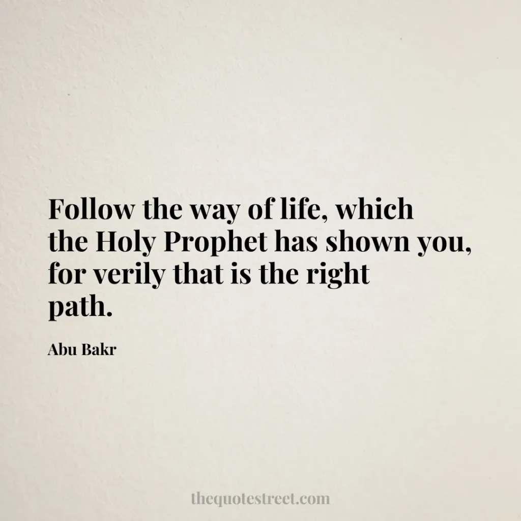 Follow the way of life