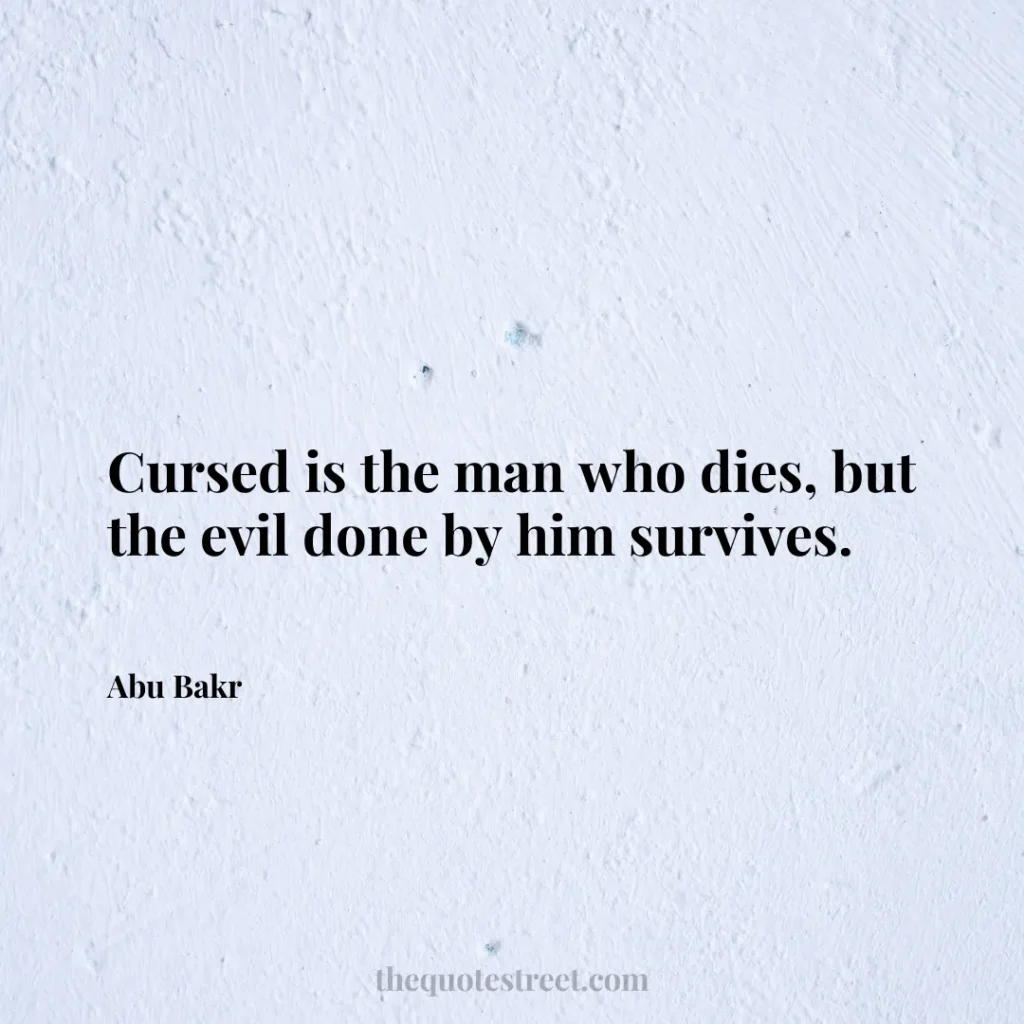 Cursed is the man who dies