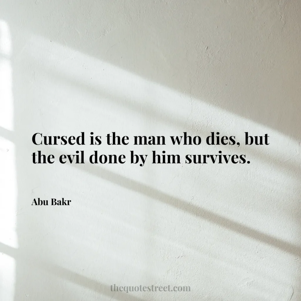 Cursed is the man who dies