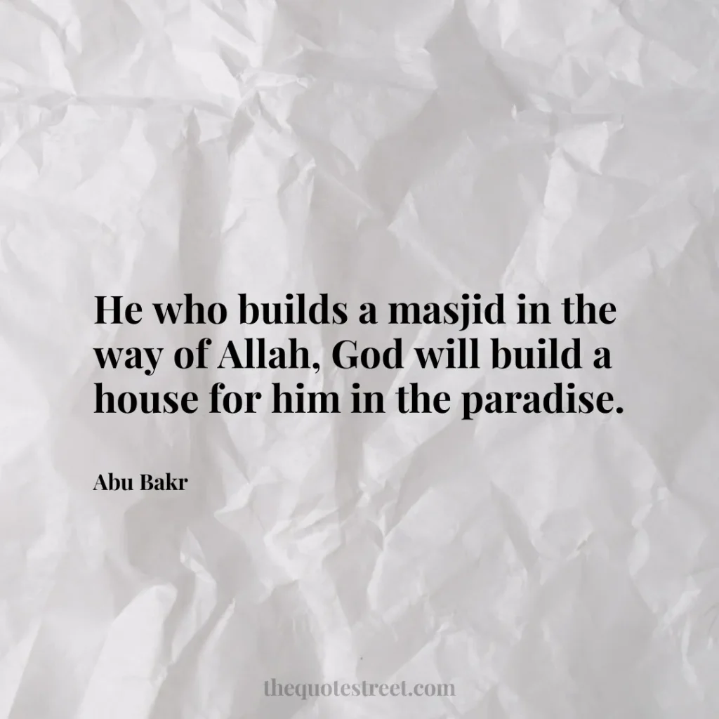 He who builds a masjid in the way of Allah