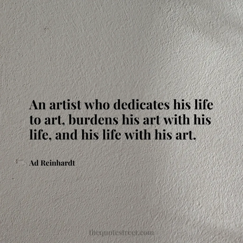 An artist who dedicates his life to art