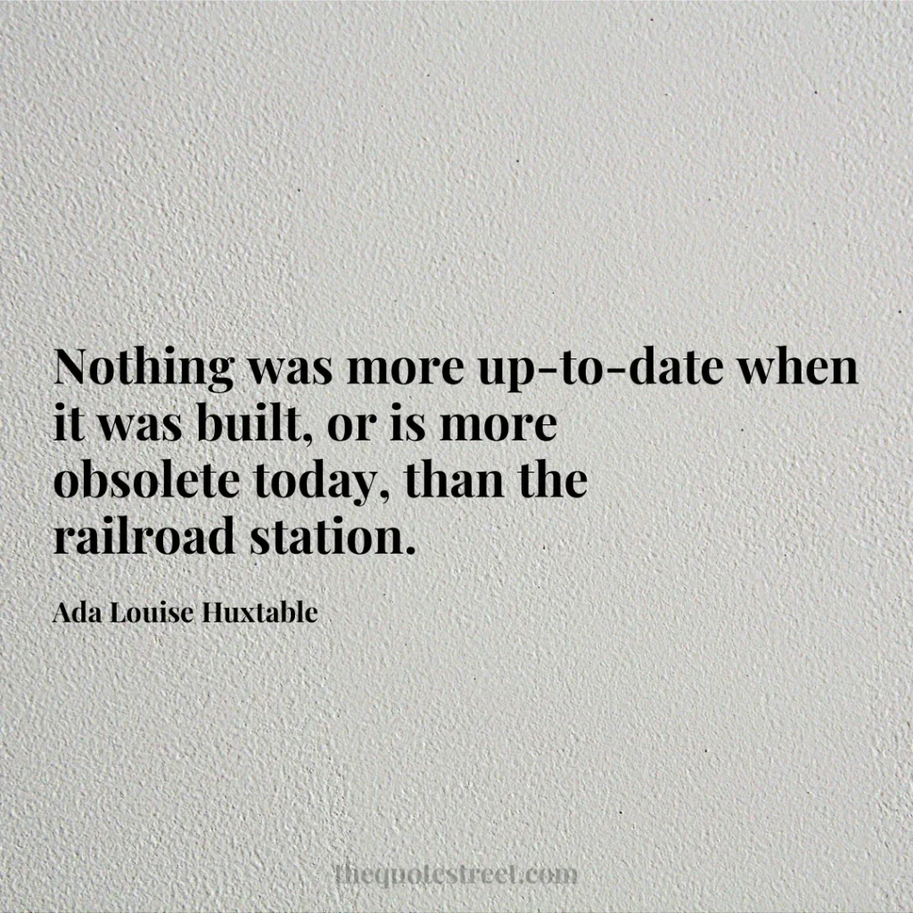 Nothing was more up-to-date when it was built