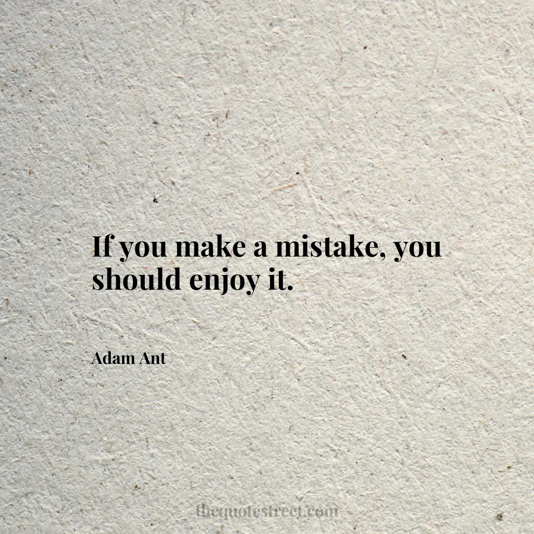 If you make a mistake