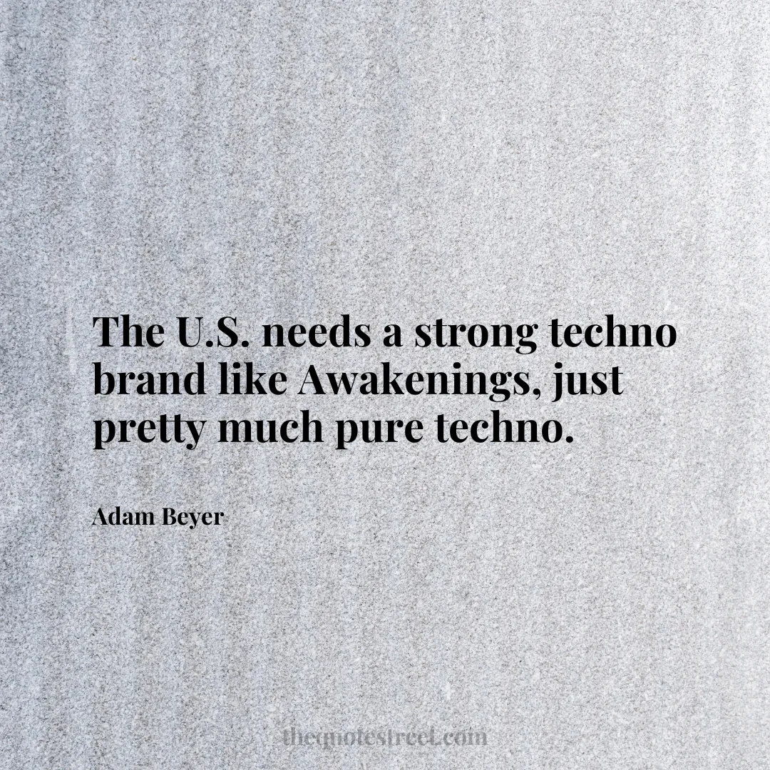 The U.S. needs a strong techno brand like Awakenings