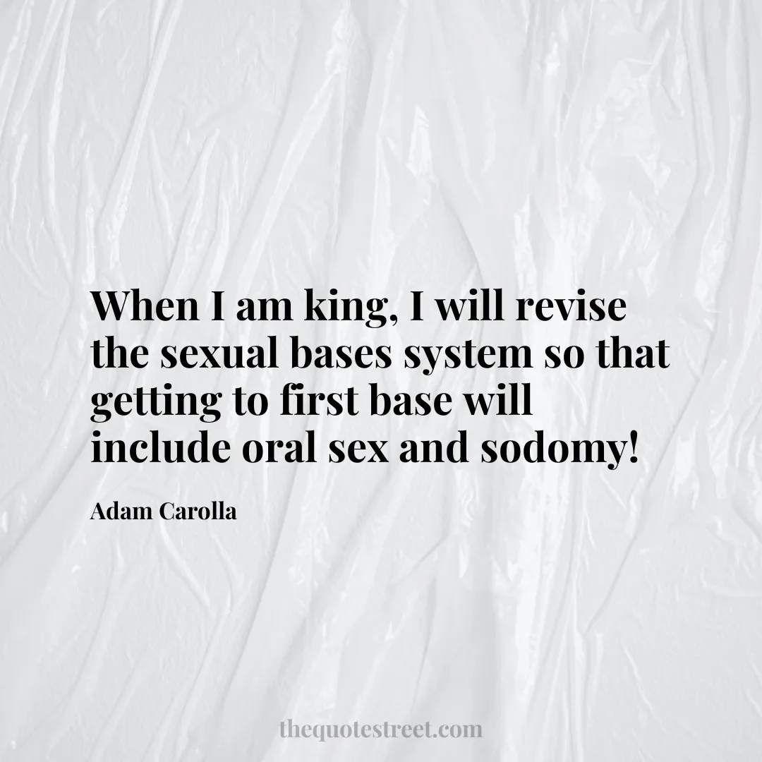 When I am king