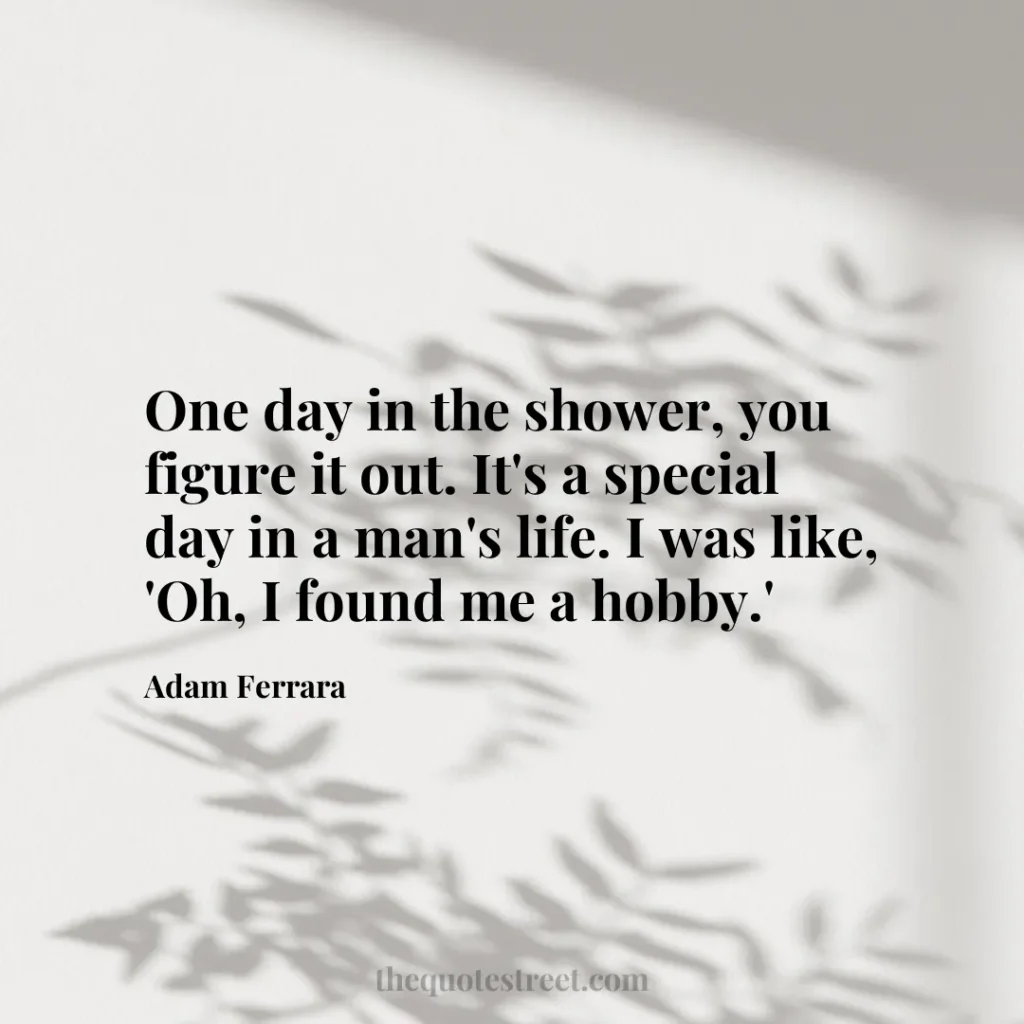 One day in the shower