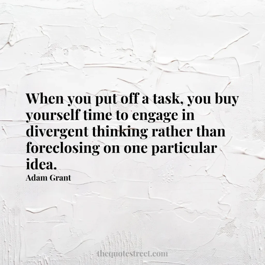 When you put off a task