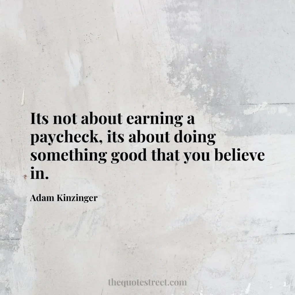 Its not about earning a paycheck