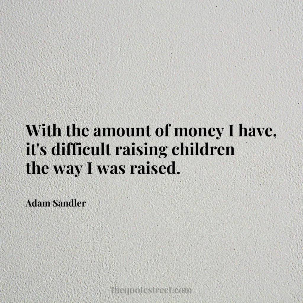 With the amount of money I have