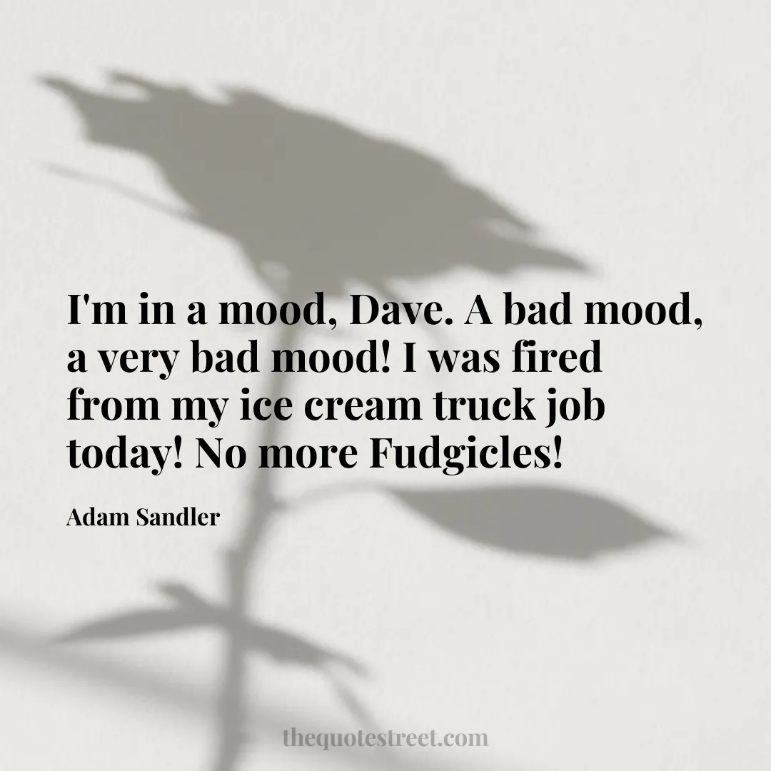 I'm in a mood