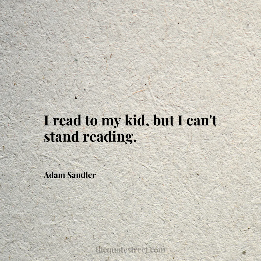 I read to my kid