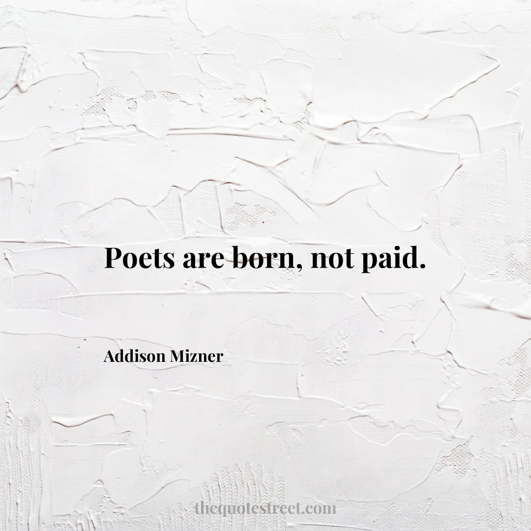 Poets are born
