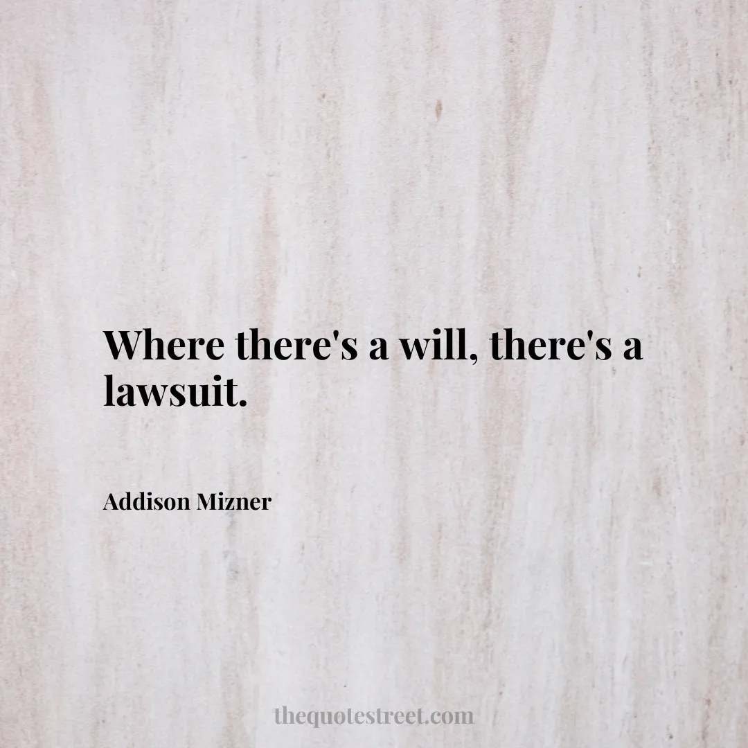 Where there's a will