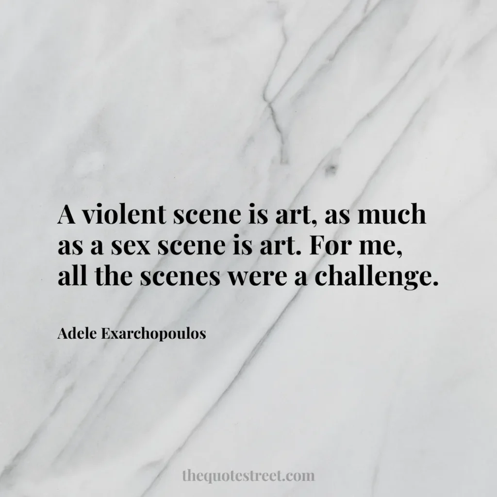 A violent scene is art