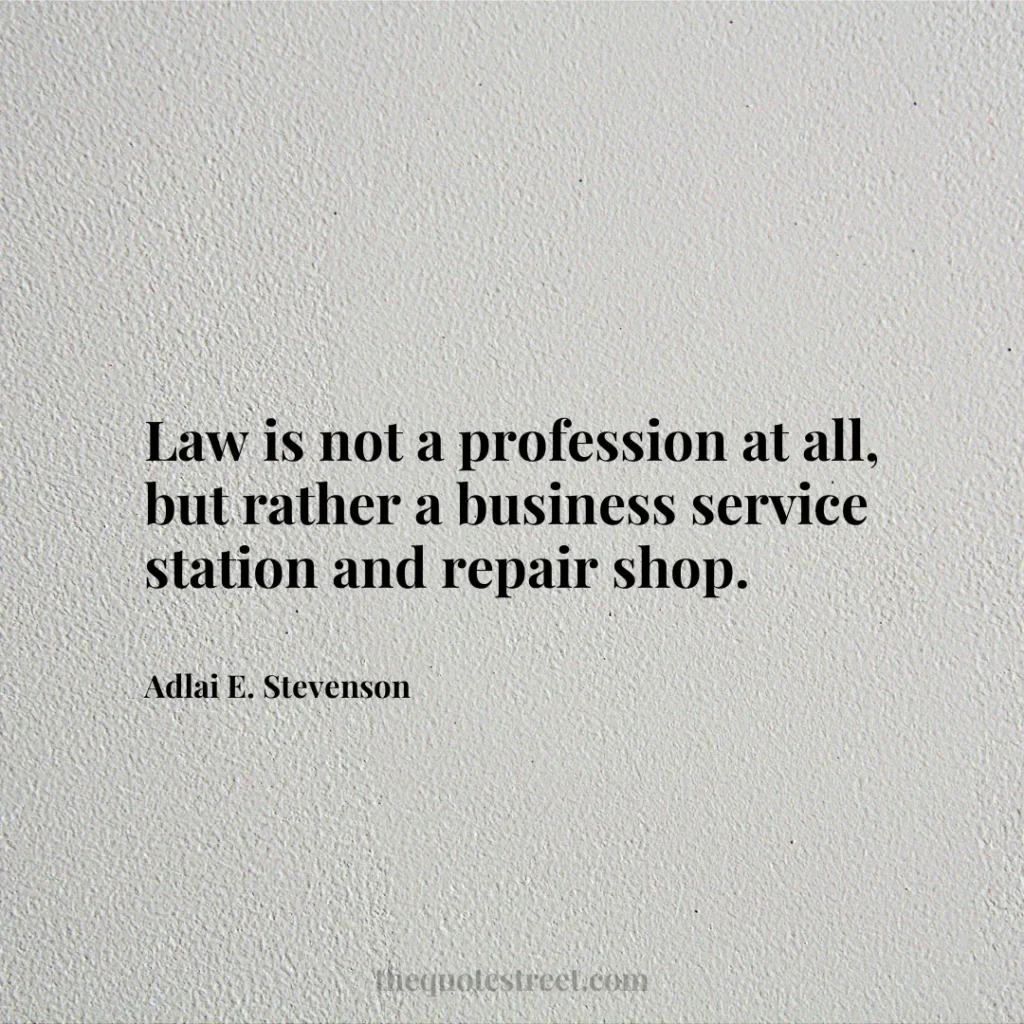 Law is not a profession at all
