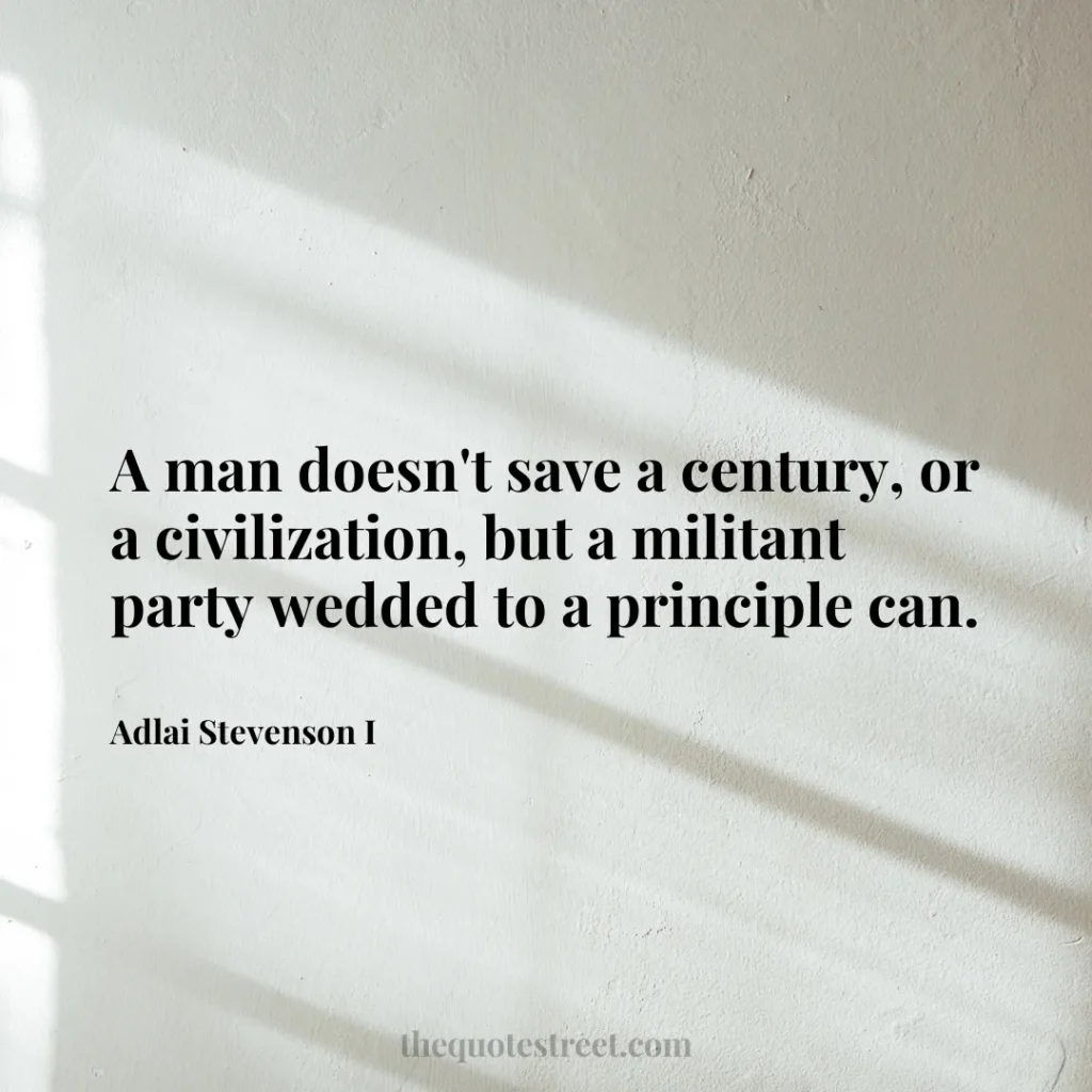 A man doesn't save a century