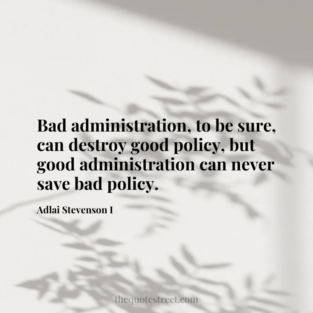Bad administration