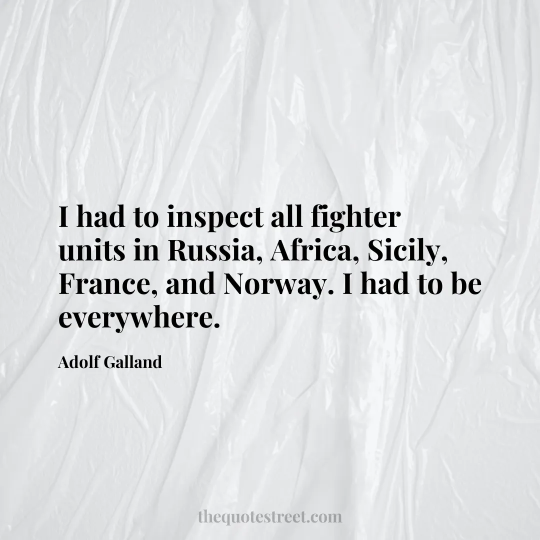 I had to inspect all fighter units in Russia