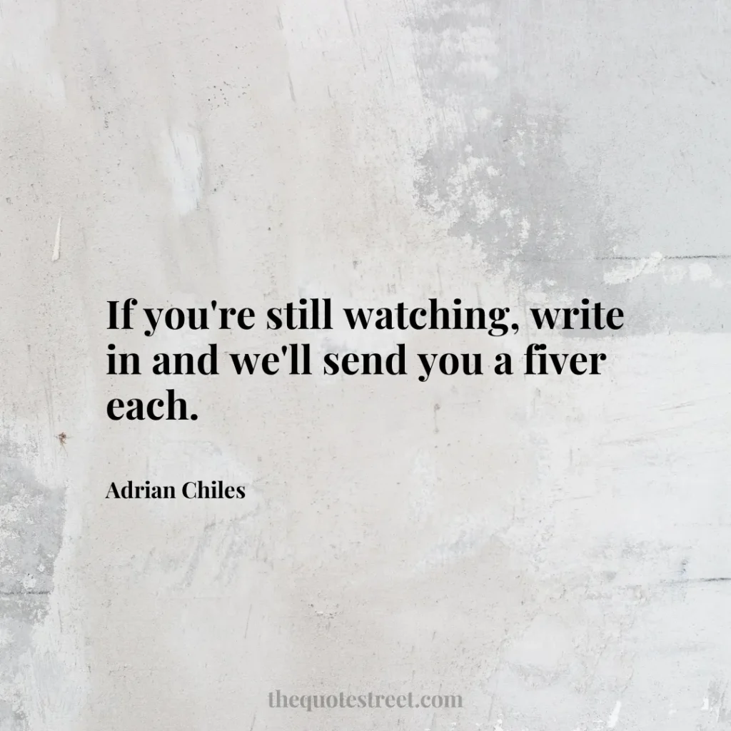 If you're still watching